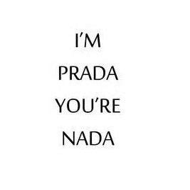 im prada you're nada vengo dalla strada testo|Intimo Prada lyrics by Black Angel .